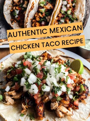 Authentic Mexican Chicken Taco Recipe