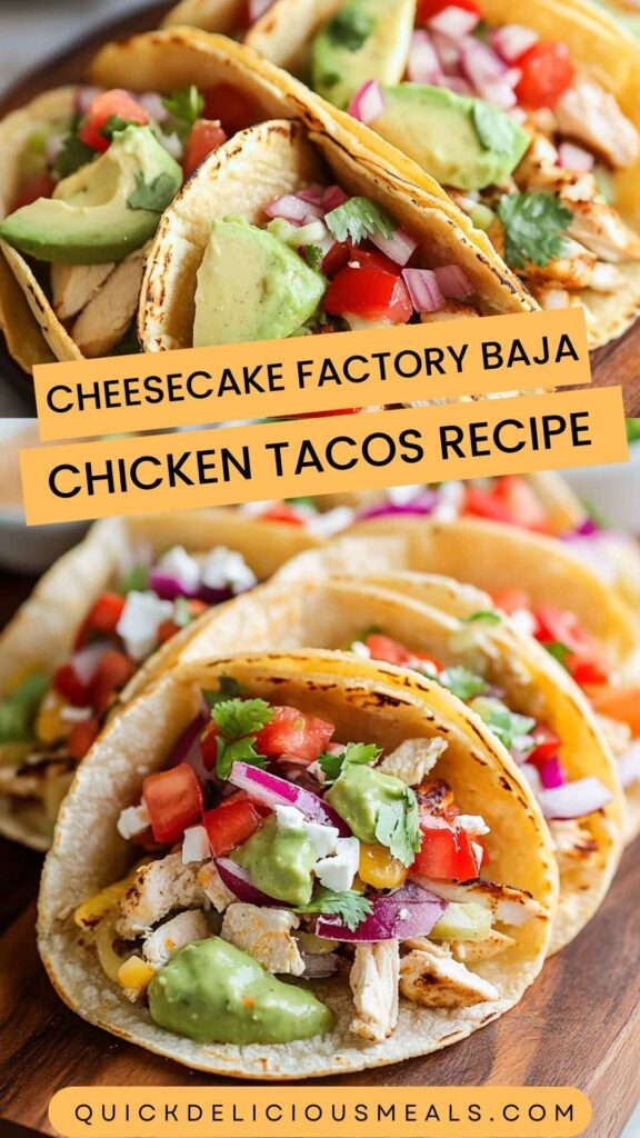 Cheesecake Factory Baja Chicken Tacos Recipe