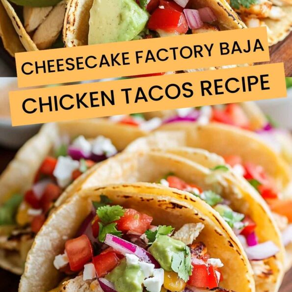 Cheesecake Factory Baja Chicken Tacos Recipe