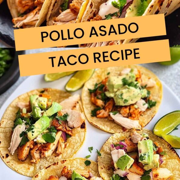 Pollo Asado Taco Recipe