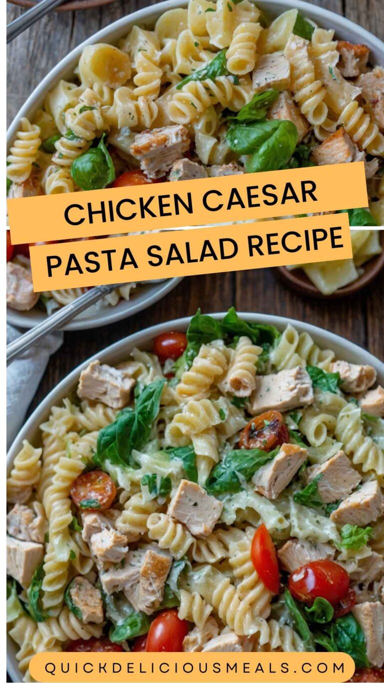 Chicken Caesar Pasta Salad Recipe – Quick Delicious Meals