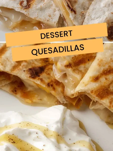 Dessert Quesadillas