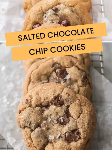 Salted Chocolate Chip Cookies
