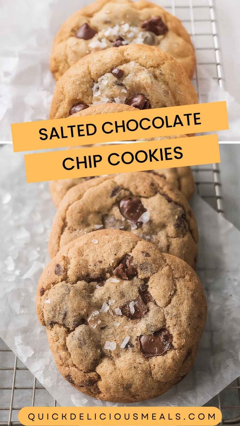 Salted Chocolate Chip Cookies – Quick Delicious Meals