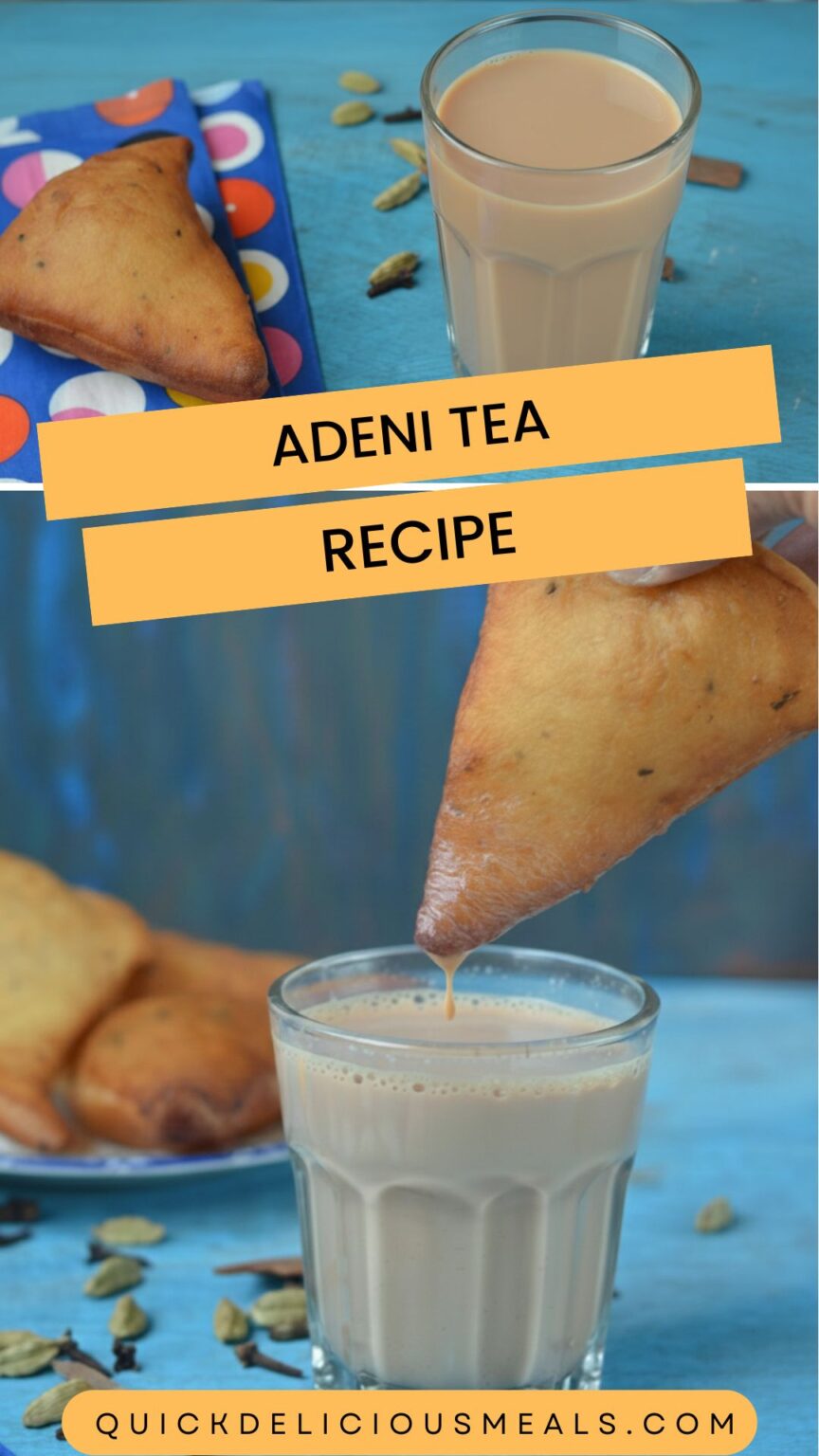 Adeni Tea Recipe - Quick Delicious Meals